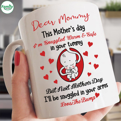 Happy Mother's Day I'm Snuggled Warm and Safe Mugs