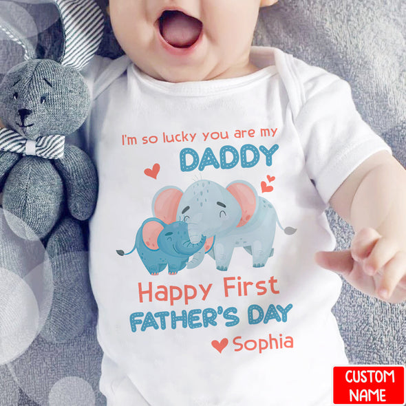 Gift For Daddy I'm So Lucky You're My Daddy Baby Onesie - PP - LT1005222