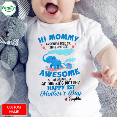 Gift For Mommy Grandma Told Me You Are Awesome Baby Onesie - AD - LT0604224