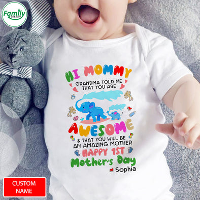 Gift For Mommy Grandma Told Me That You Are Awesome Baby Onesie - PP - LT0504225