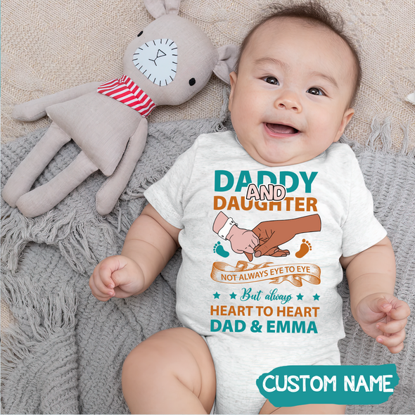 Gift For Daddy Not Always Eye To Eye But Always Baby Onesie - MC - TT0505221