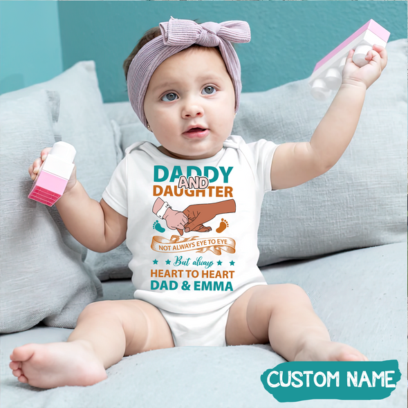 Gift For Daddy Not Always Eye To Eye But Always Baby Onesie - MC - TT0505221