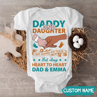 Gift For Daddy Not Always Eye To Eye But Always Baby Onesie - MC - TT0505221