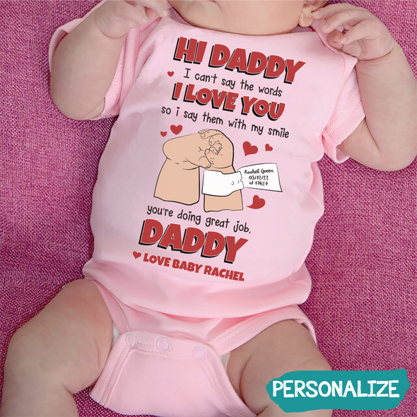 Gift For Daddy I Love You Baby Onesie - MC - TT1505223
