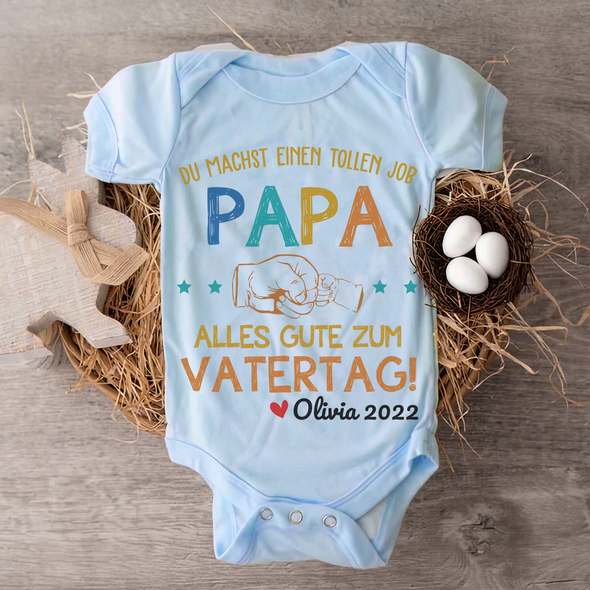 Du Machst Einen Tollen Job Papa Baby Onesie - JD - TT2604223