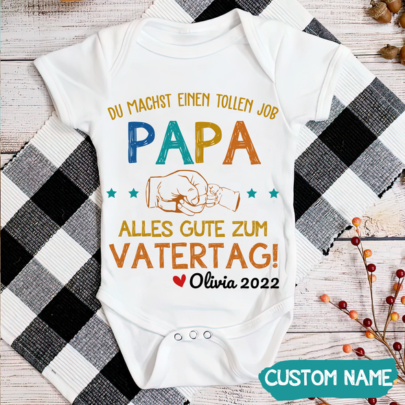 Du Machst Einen Tollen Job Papa Baby Onesie - JD - TT2604223