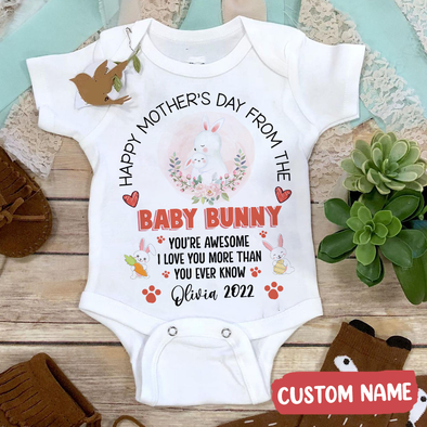 Gift For Mommy Happy Mother's Day From The Baby Bunny Baby Onesie - MC - TT30032214 3