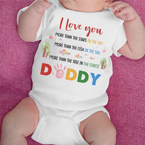 Gift For Daddy I Love You Baby Onesie - MC - TT0305223