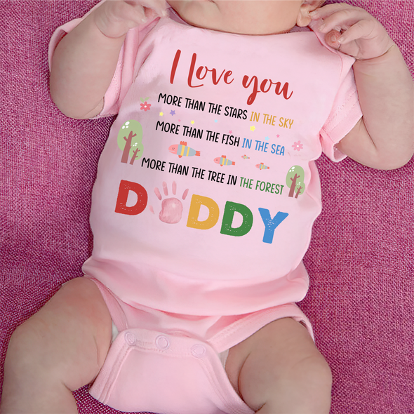 Gift For Daddy I Love You Baby Onesie - MC - TT0305223