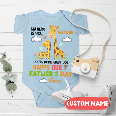 Gift For Daddy You Are Going A Great Job Baby Onesie - AD - TT2004221