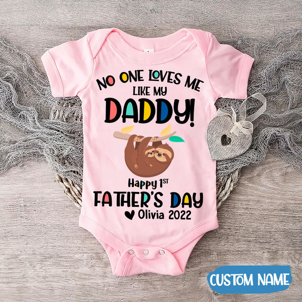 Gift For Daddy No One Loves Me Like My Daddy Baby Onesie - AD - TT2004226