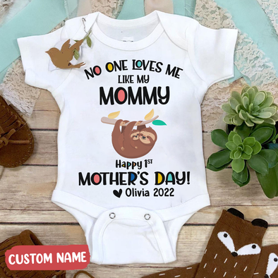 Gift For Mommy No One Love My Like My Mommy Baby Onesie - PP - TT0204221 3