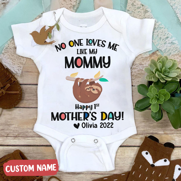 Gift For Mommy No One Love My Like My Mommy Baby Onesie - PP - TT0204221 3