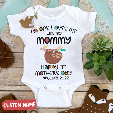 Gift For Mommy No One Love Me Like My Mother Baby Onesie - NT - TT0204225 2