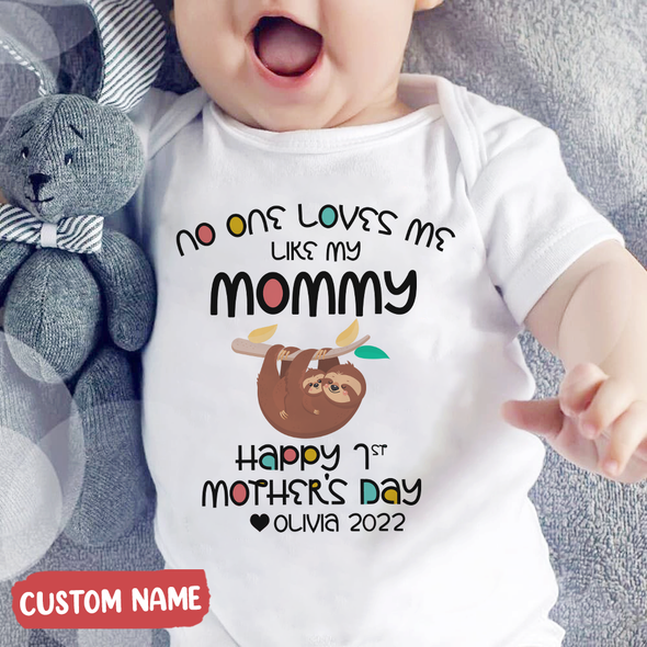 Gift For Mommy No One Love Me Like My Mother Baby Onesie - NT - TT0204225 2
