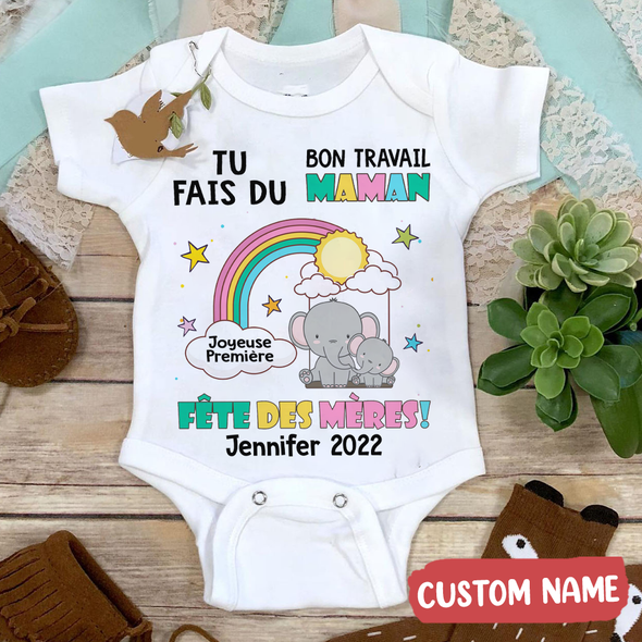 Gift For Mommy To Fais Du Bon Travail Maman Baby Onesie -JD - TT2803229