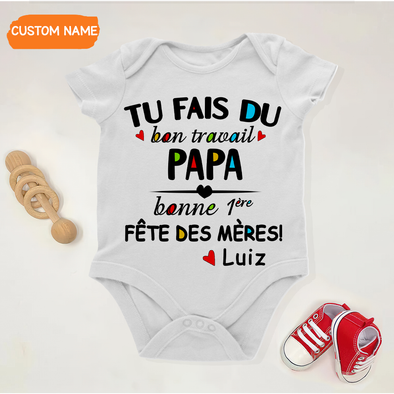 Cadeau Pour Papa Tu Fais Du Bon Travail Baby Onesie - AD - TT1404224