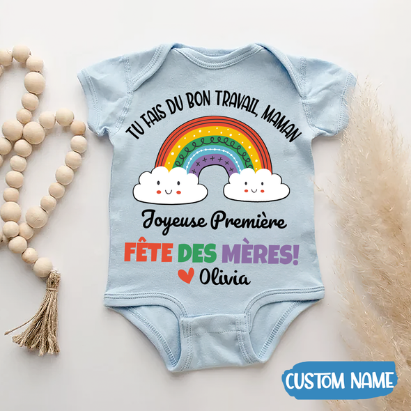 Gift For Mommy Tu Fais Du Bon Travail Maman Baby Onesie - AD - 0904