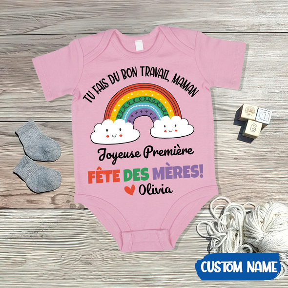 Gift For Mommy Tu Fais Du Bon Travail Maman Baby Onesie - AD - 0904
