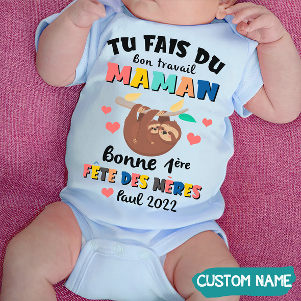 Tu Fais Du Bon Travail Maman Baby Onesie - JD - TT0605225