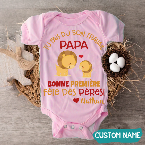 Tu Fais Du Bon Travail Papa Baby Onesie - JD - TT09052216