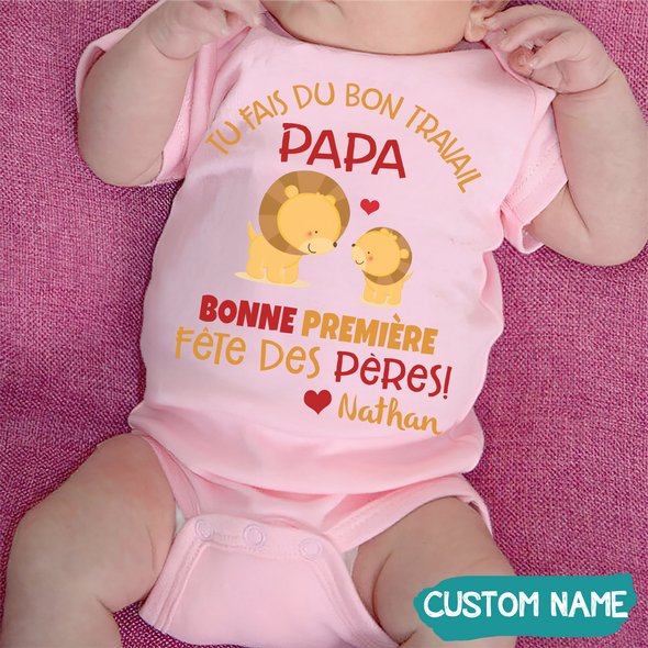 Tu Fais Du Bon Travail Papa Baby Onesie - JD - TT09052216