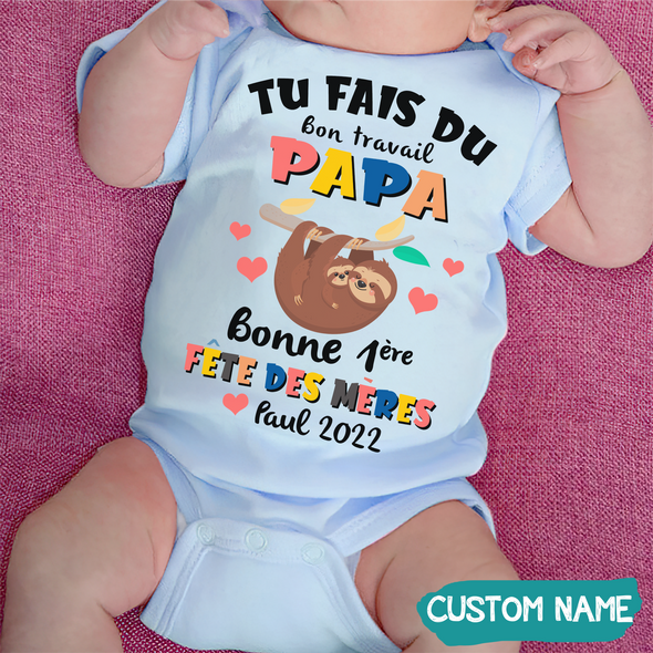 Tu Fais Du Bon Travail Papa Baby Onesie - JD - TT12052201