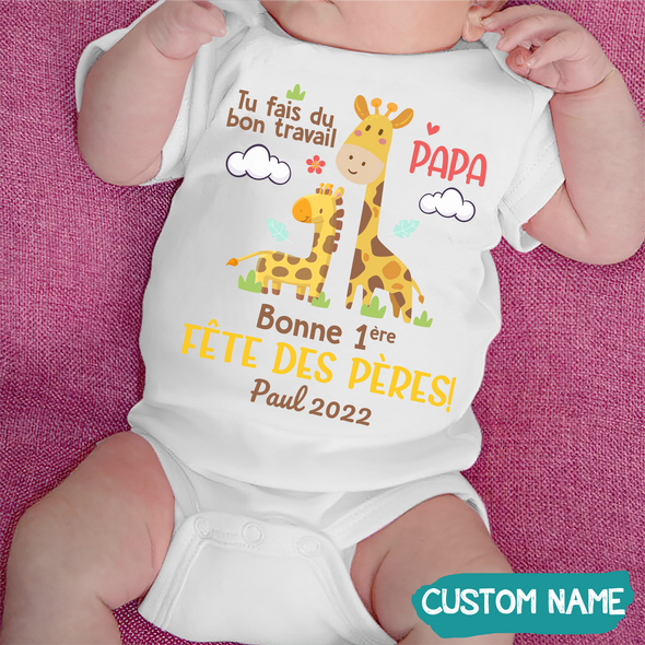 Tu Fais Du Bon Travail Papa Baby Onesie - JD - TT1305227