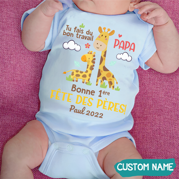 Tu Fais Du Bon Travail Papa Baby Onesie - JD - TT1305227
