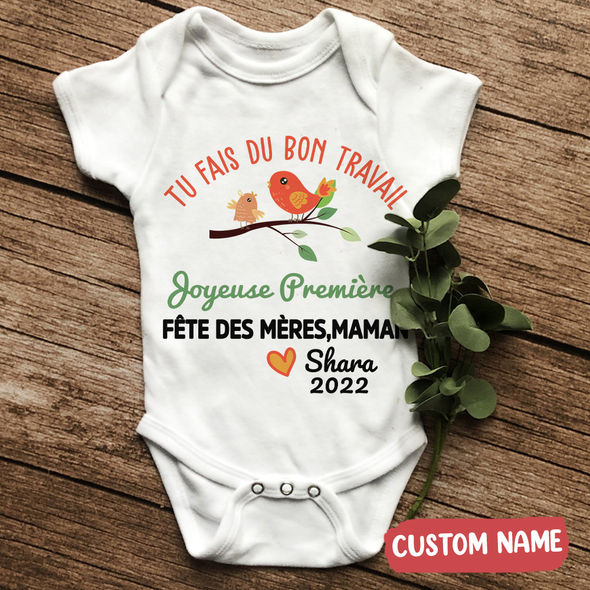 Gift For Mommy Tu Fais Du Bon Travail Maman Baby Onesie - AD - TT29032213
