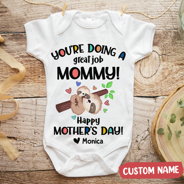 Gift For Mommy You're Doing Great Job Mommy Baby Onesie - AD - TT1404227 2