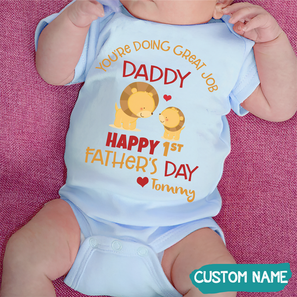 Gift For Daddy You Are Doing Great Job Baby Onesie - JD - TT1105226