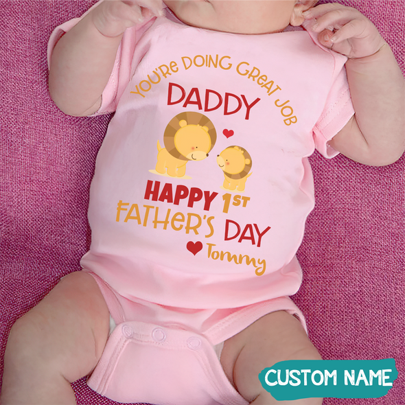 Gift For Daddy You Are Doing Great Job Baby Onesie - JD - TT1105226