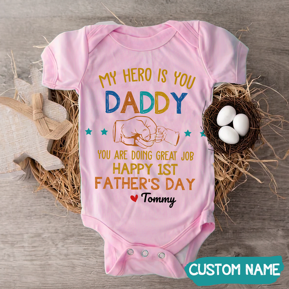 Gift For Daddy You're Doing A Great Job Baby Onesie - JD - TT1305225