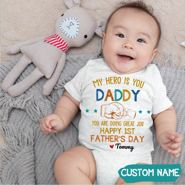 Gift For Daddy You're Doing A Great Job Baby Onesie - JD - TT1305225
