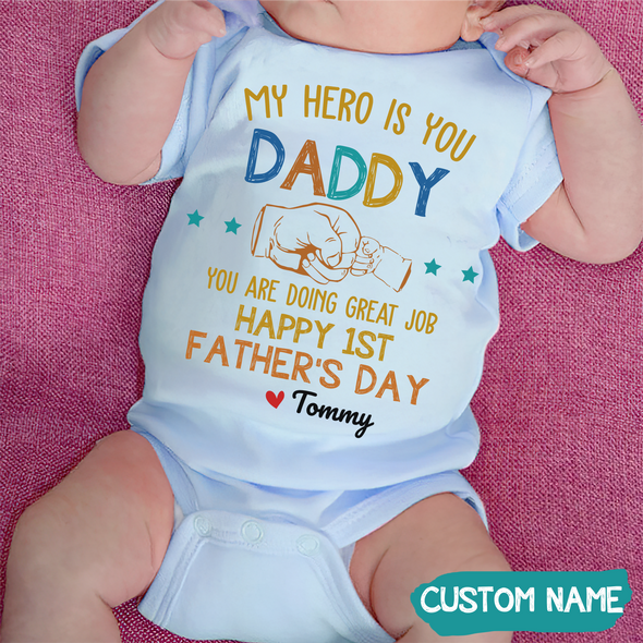 Gift For Daddy You're Doing A Great Job Baby Onesie - JD - TT1305225