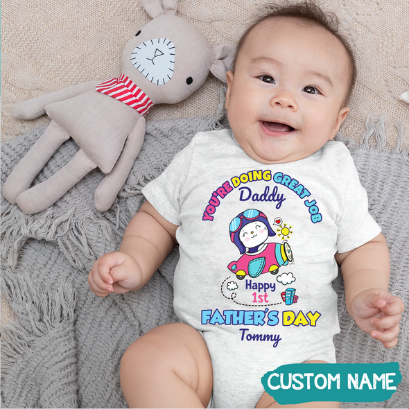 Gift For Daddy You Are Doing The Great Job Baby Onesie - JD - TT1305226