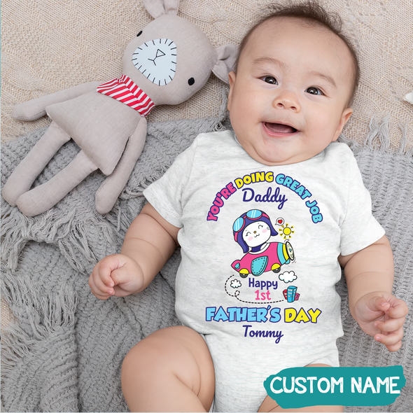 Gift For Daddy You Are Doing The Great Job Baby Onesie - JD - TT1305226