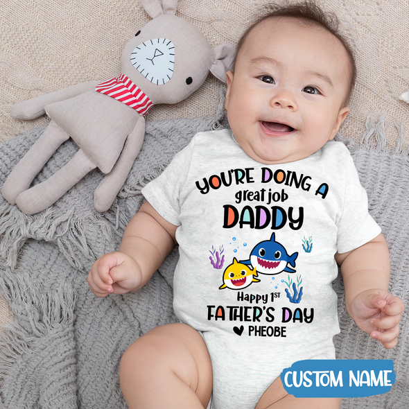 Gift For Daddy You Are Going A Great Job Baby Onesie - AD - TT2004222