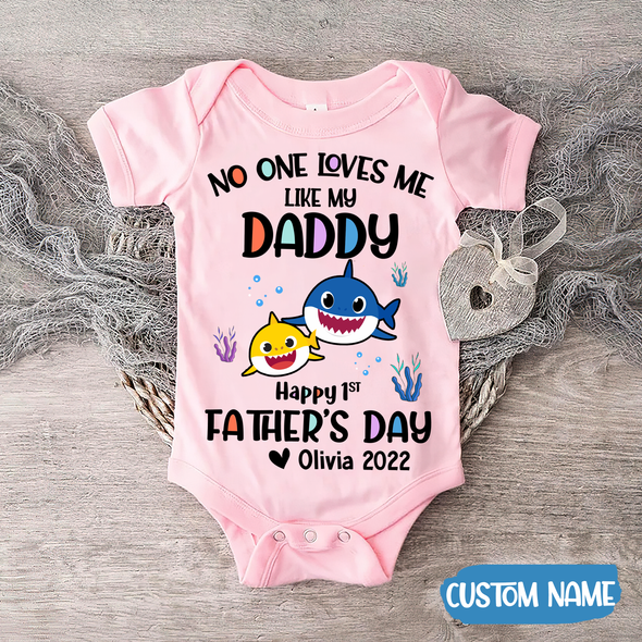 Gift For Daddy No One Loves Me Like My Daddy Baby Onesie - AD - TT2004223