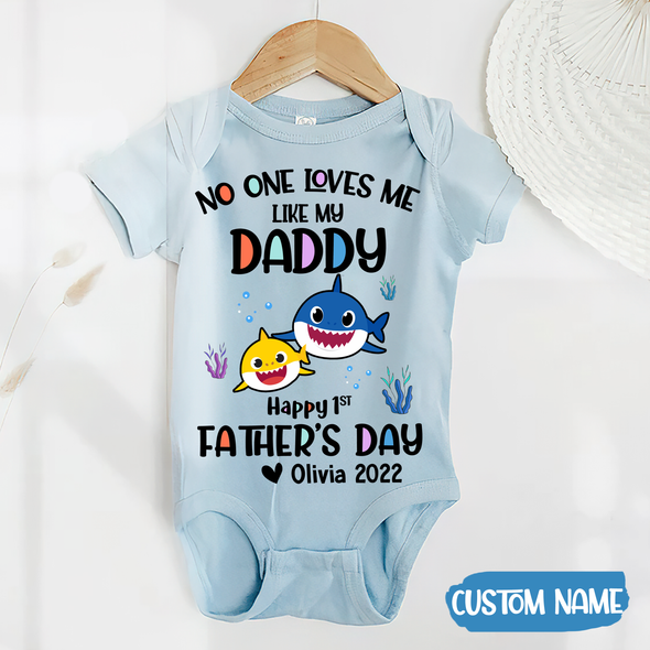 Gift For Daddy No One Loves Me Like My Daddy Baby Onesie - AD - TT2004223