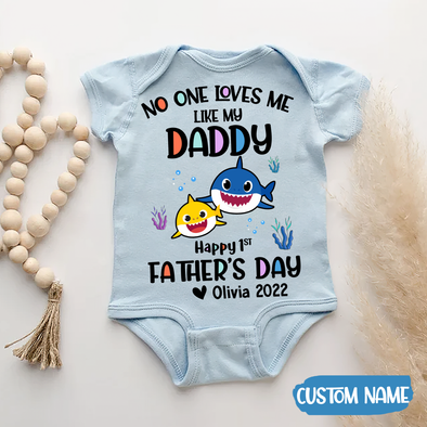 Gift For Daddy No One Loves Me Like My Daddy Baby Onesie - AD - TT2004223