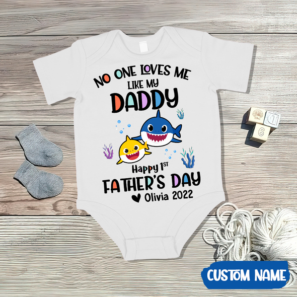Gift For Daddy No One Loves Me Like My Daddy Baby Onesie - AD - TT2004223
