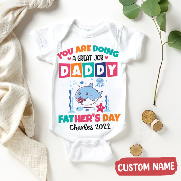 Gift For Daddy You Are Doing A Great Job T-Shirt - AD - TT3003229