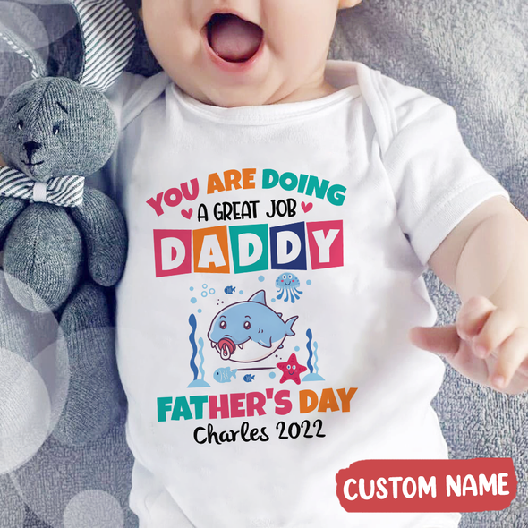 Gift For Daddy You Are Doing A Great Job T-Shirt - AD - TT3003229