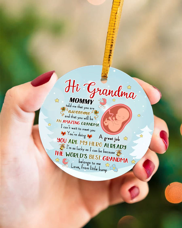 Gift For Future Grandma  I'm As Lucky As I Can Be Because The World's Best Grandma Belongs To Me Ornament - PP - LT0712211
