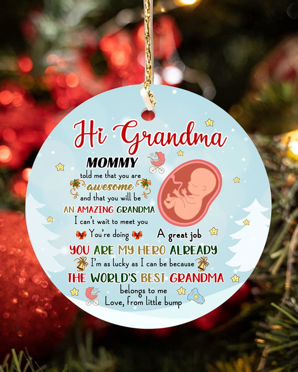 Gift For Future Grandma  I'm As Lucky As I Can Be Because The World's Best Grandma Belongs To Me Ornament - PP - LT0712211