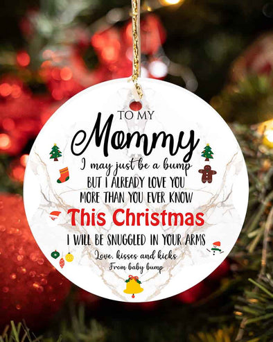 Gift For Future Mommy This Christmas I Will Be Snuggled In Your Arms Ornament - PP - LT2711212