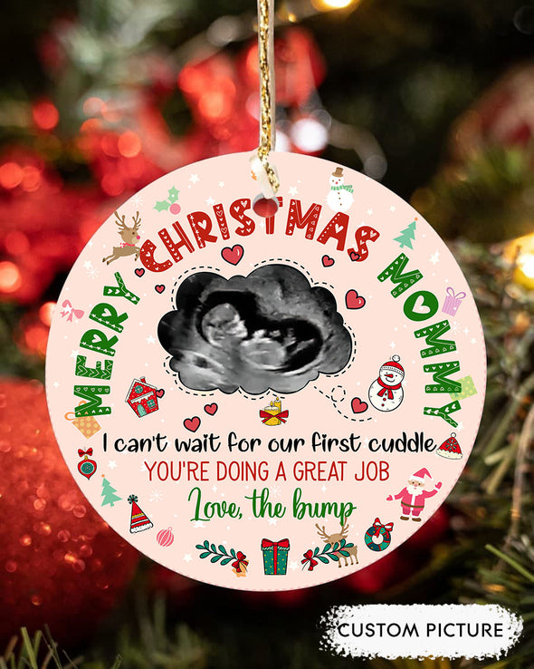 Personalized Gift For Future Mommy Can't Wait For Our First Cuddle You're Doing A Great Job Ornament - PP - TT0811216