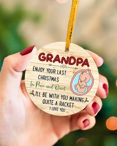 Gift For Future Grandpa  I'll Be With You Making Quite A Racket Ornament - PP - LT1911216
